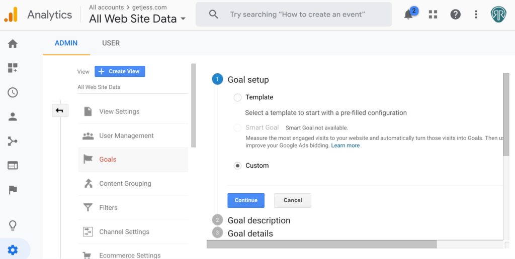 Google Analytics Goal Setup Step 1