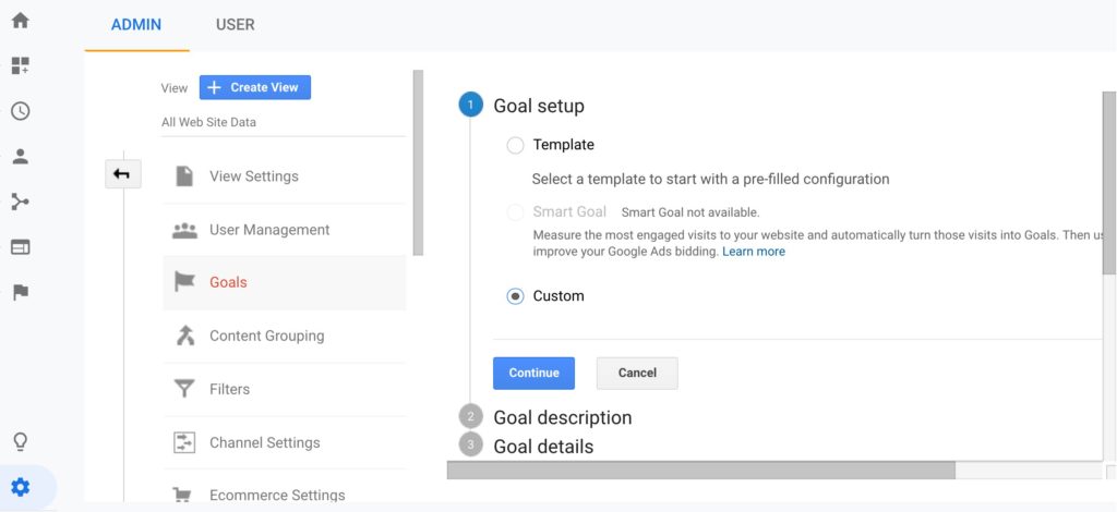 Google Analytics Goal Setup Step 1